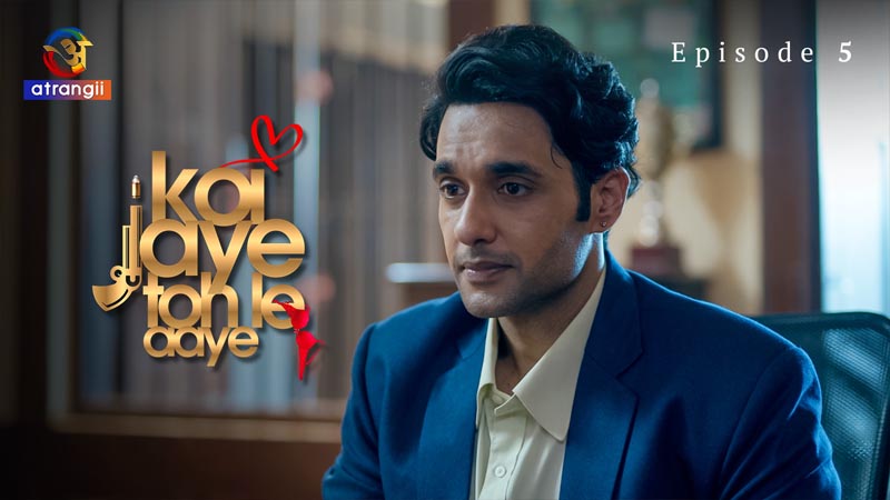 Koi Jaye Toh Le Aaye | Season 01 | Episode 05